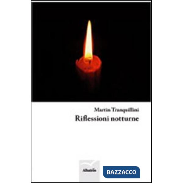 Riflessioni notturne