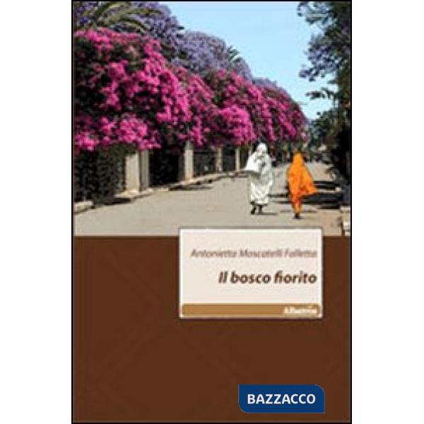Bosco fiorito (Il)
