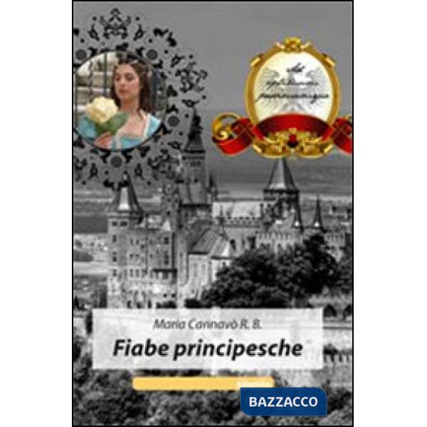 Fiabe principesche