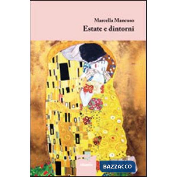 Estate e dintorni