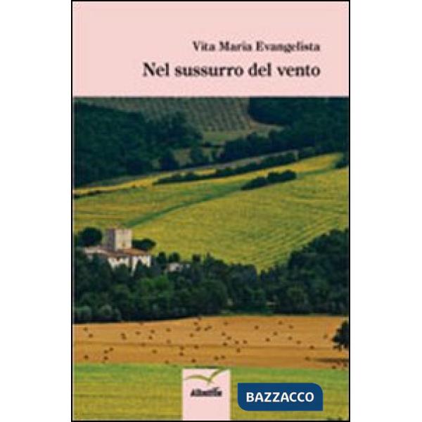 Nel sussurro del vento