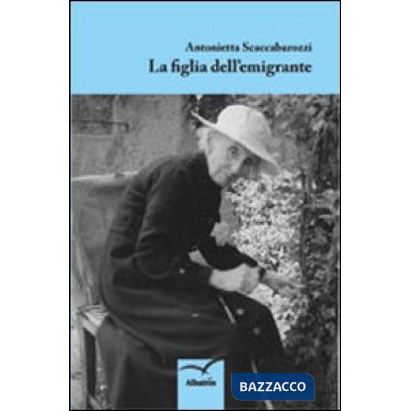 Figlia dell'emigrante (La)