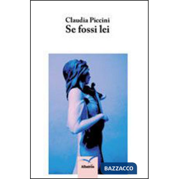 Se fossi lei