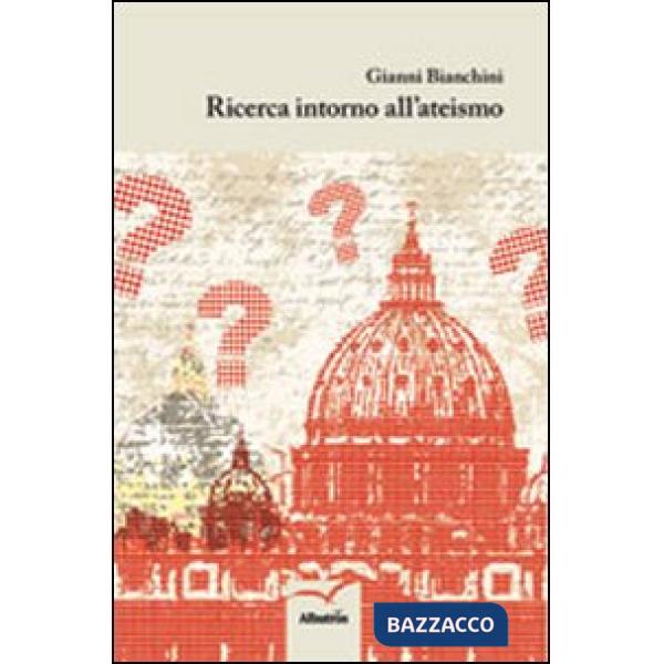Ricerca intorno all'ateismo