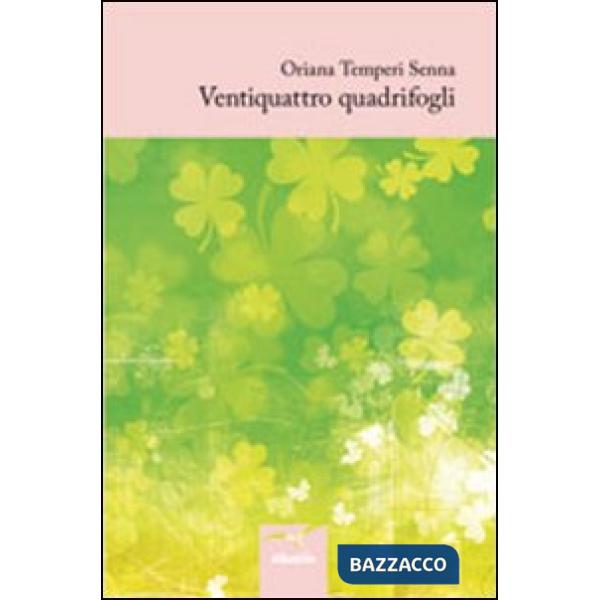 Ventiquattro quadrifogli