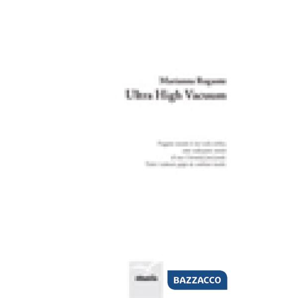 Ultra high vacuum