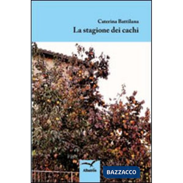 Stagione dei cachi (La)