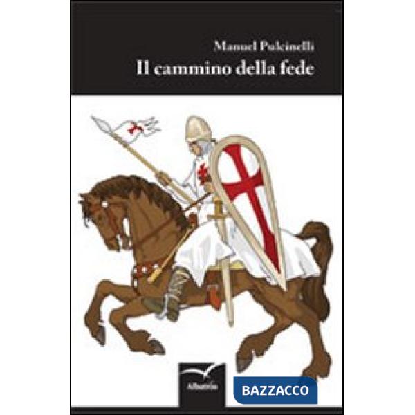 Cammino della fede (Il)