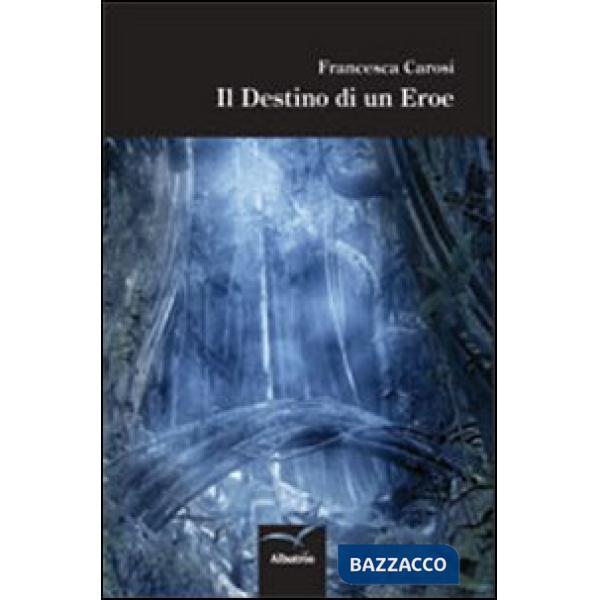 Destino di un eroe (Il)
