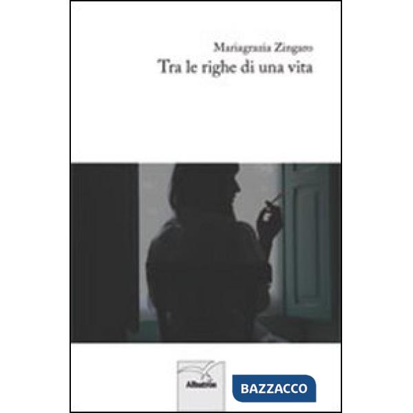 Tra le righe di una vita