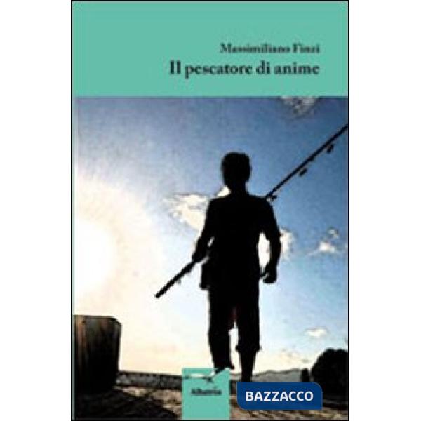 Pescatore di anime (Il)