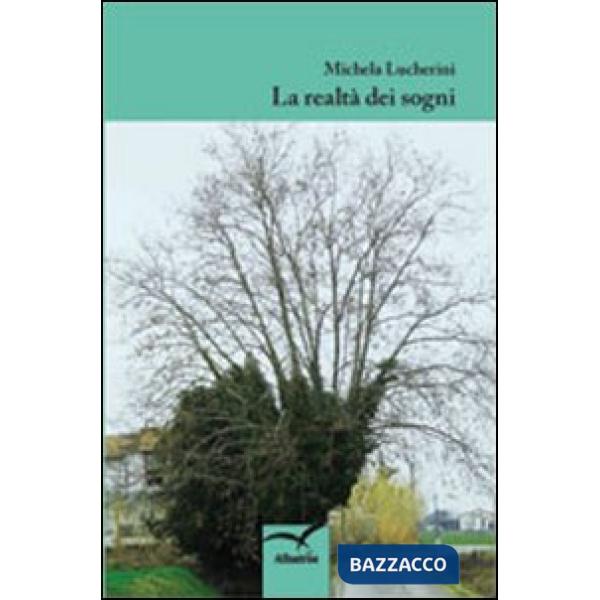 Realtà dei sogni (La)