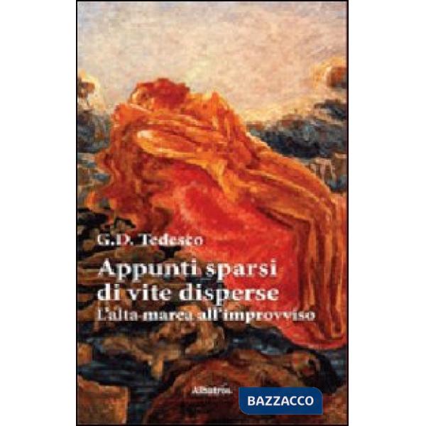 Appunti sparsi di vite disperse. L'alta marea all'improvviso