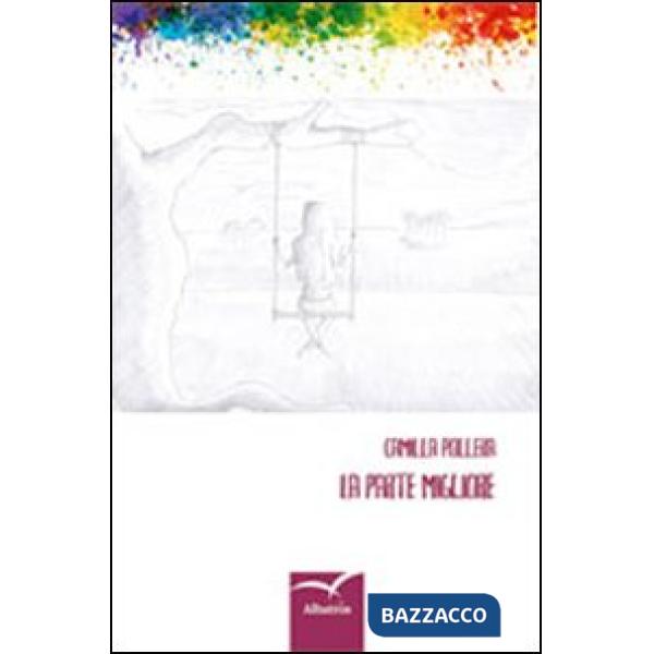 Parte migliore (La)