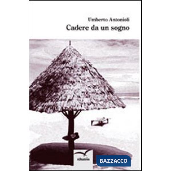 Cadere da un sogno