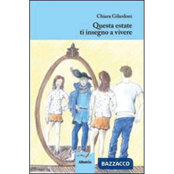 Questa estate ti insegno a vivere