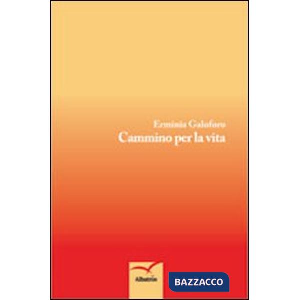 Cammino per la vita