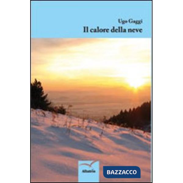 Calore della neve (Il)