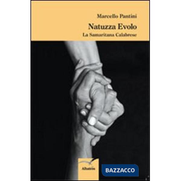 Natuzza Evolo. La samaritana calabrese