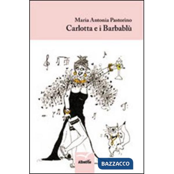 Carlotta e i Barbablù