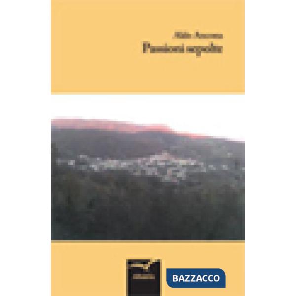 Passioni sepolte