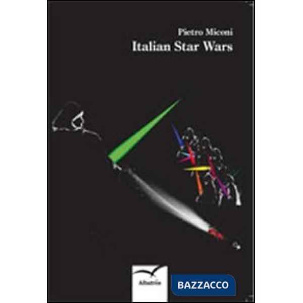 Italian Star wars. Ediz. italiana
