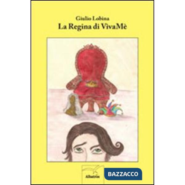 Regina di VivaMè (La)