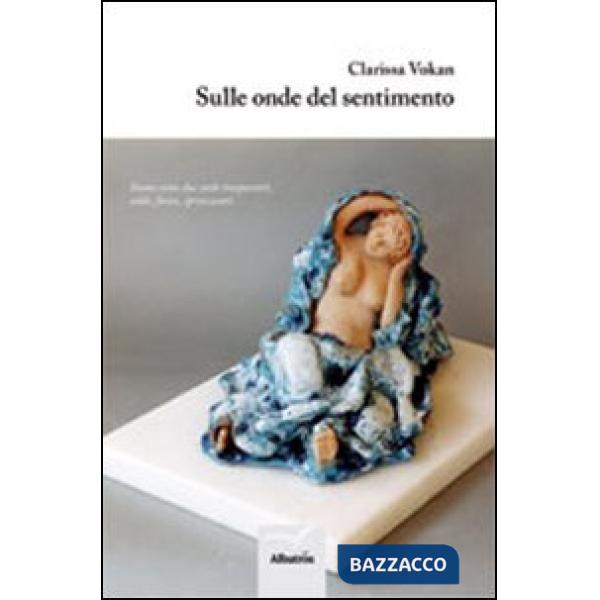 Sulle onde del sentimento