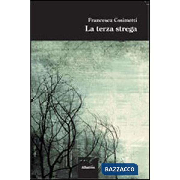 Terza strega (La)