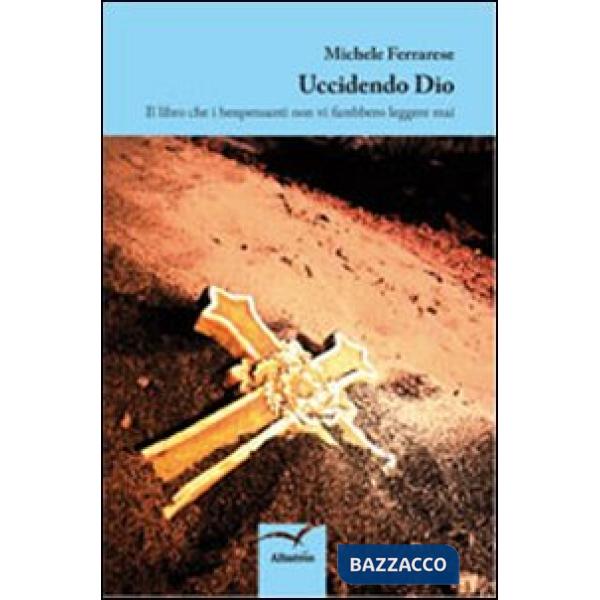 Uccidendo Dio