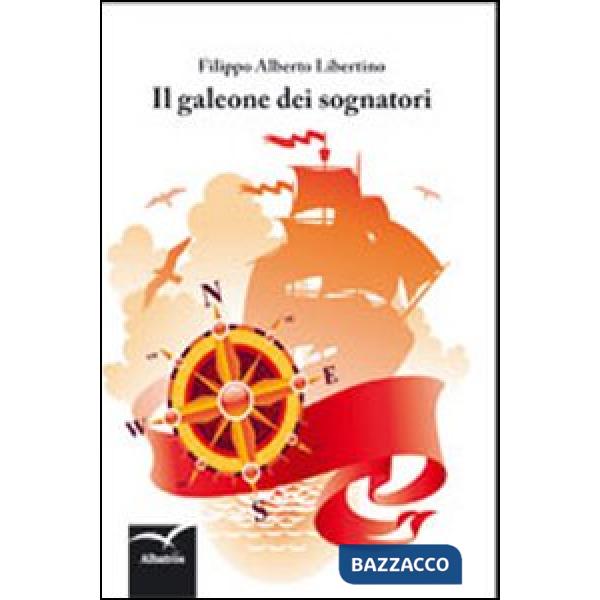 Galeone dei sognatori (Il)