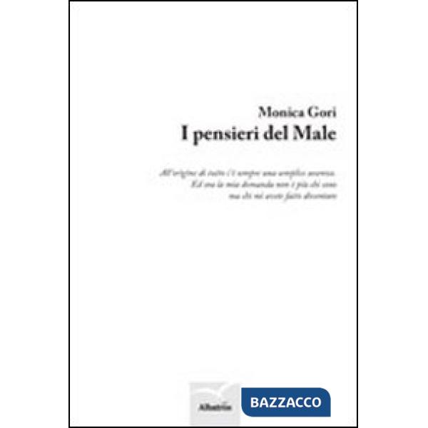 Pensieri del male (I)
