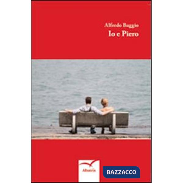 Io e Piero