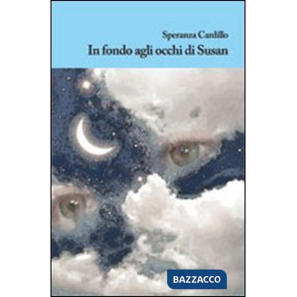 In fondo agli occhi di Susan