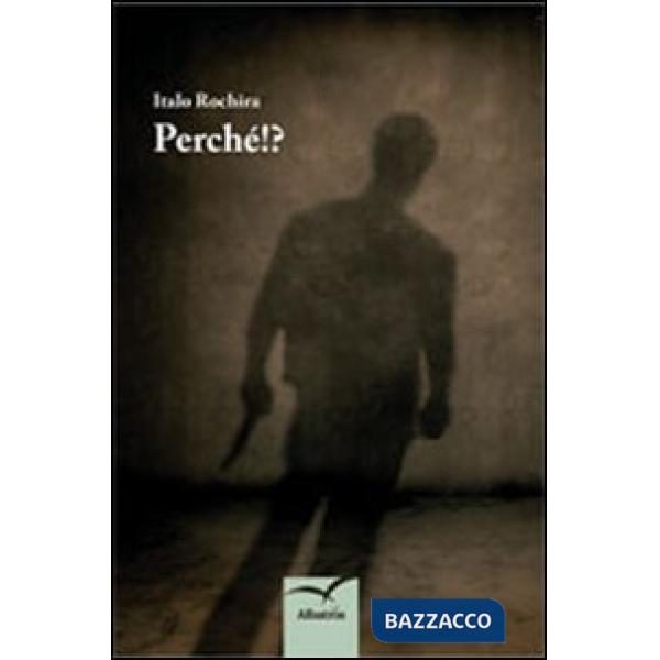 Perché!?