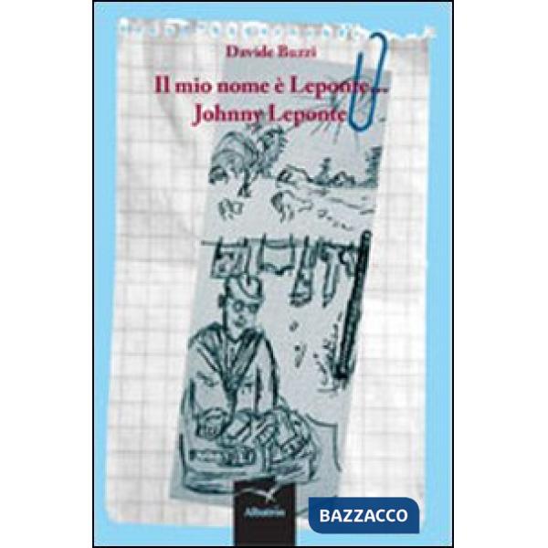 Mio nome è Leponte... Johnny Leponte (Il)