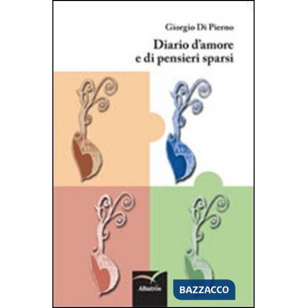 Diario d'amore e di pensieri sparsi