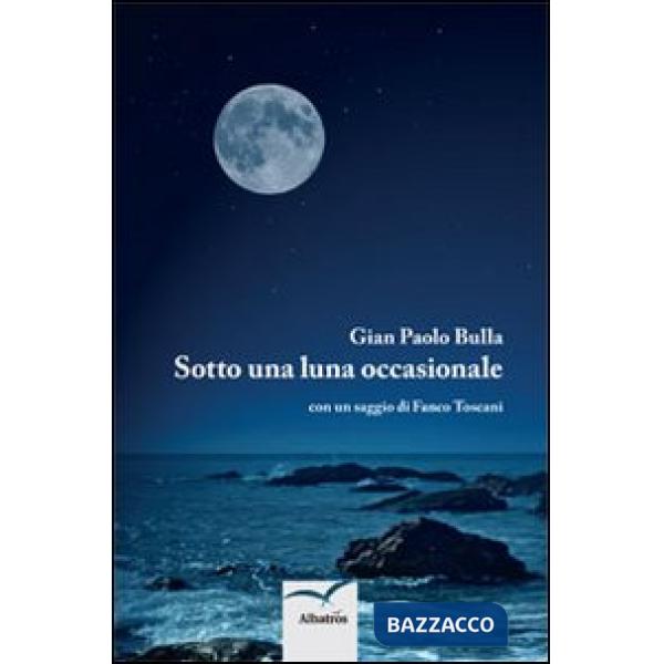 Sotto una luna occasionale