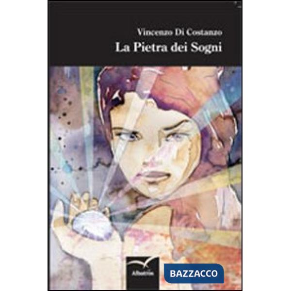 Pietra dei sogni (La)