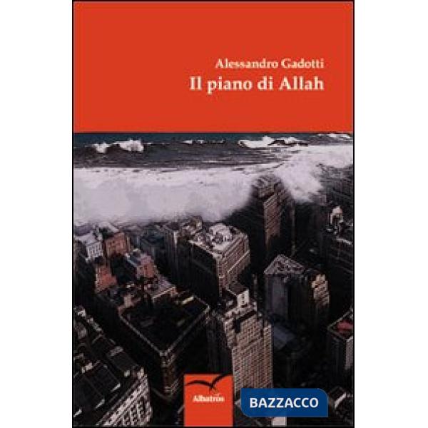 Piano di Allah (Il)