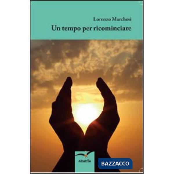 Tempo per ricominciare (Un)