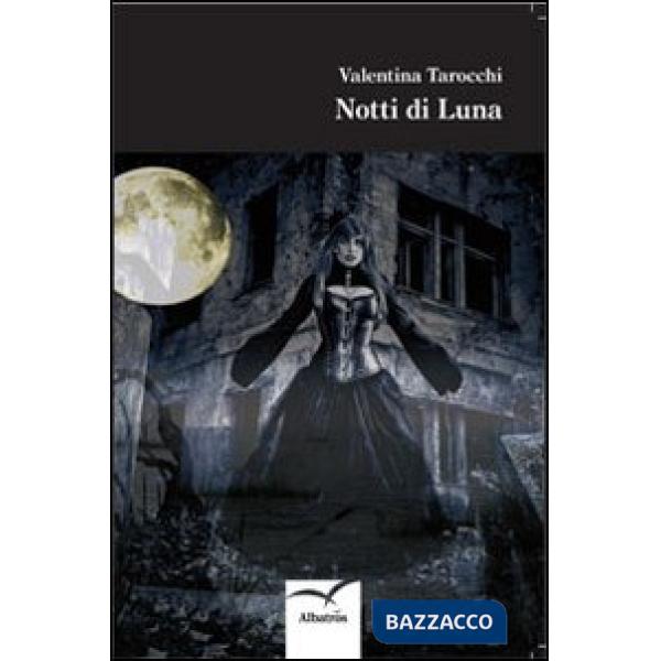 Notti di luna