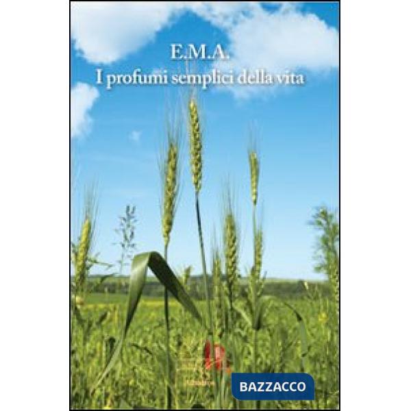 Profumi semplici della vita (I)