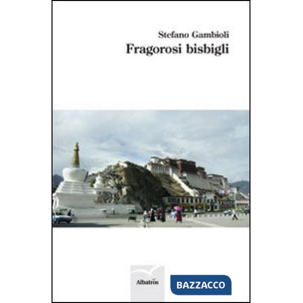 Fragorosi bisbigli