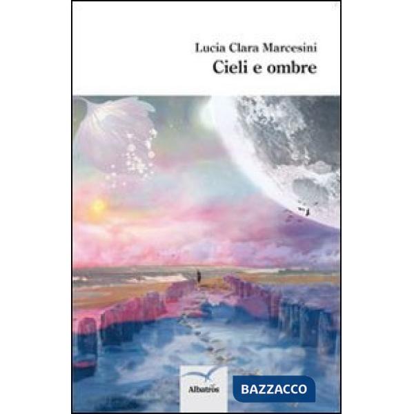 Cieli e ombre