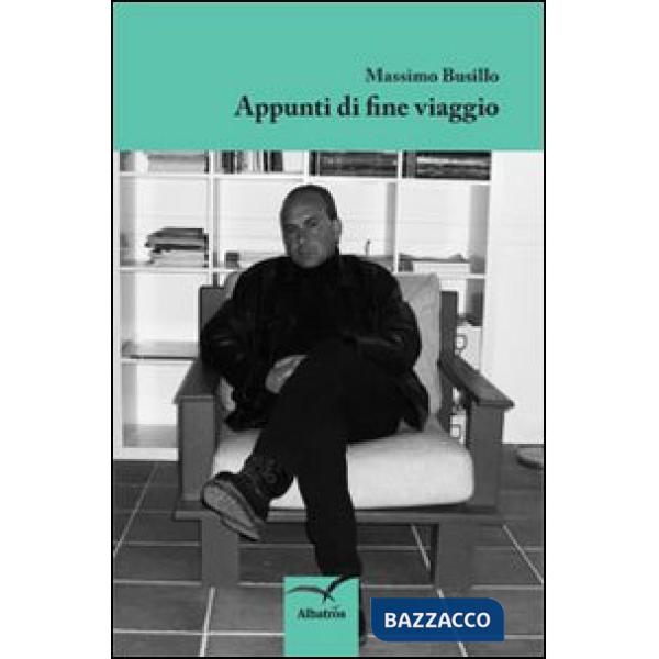 Appunti di fine viaggio