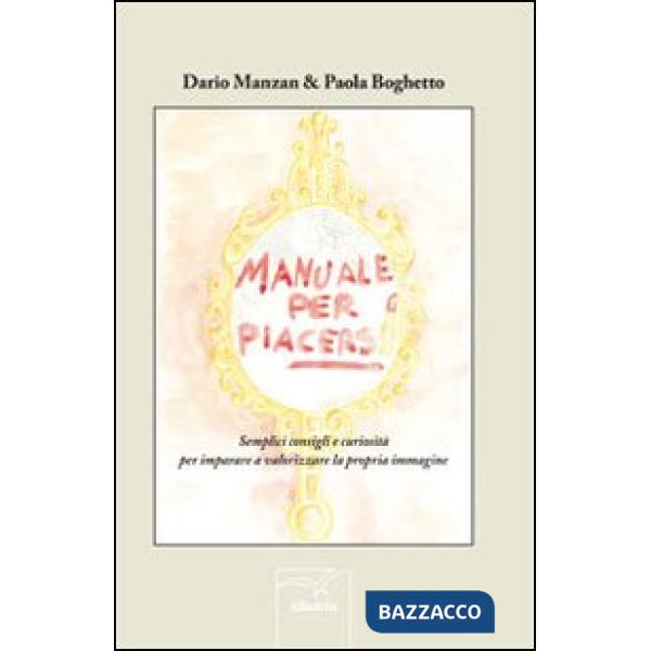 Manuale per piacersi