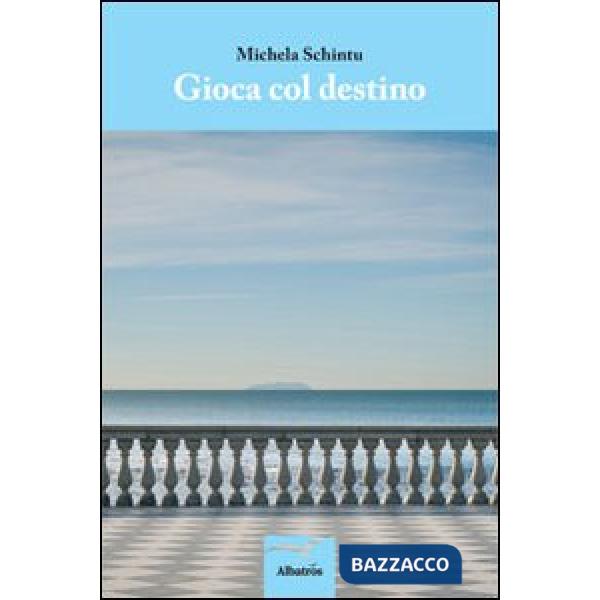 Gioca col destino