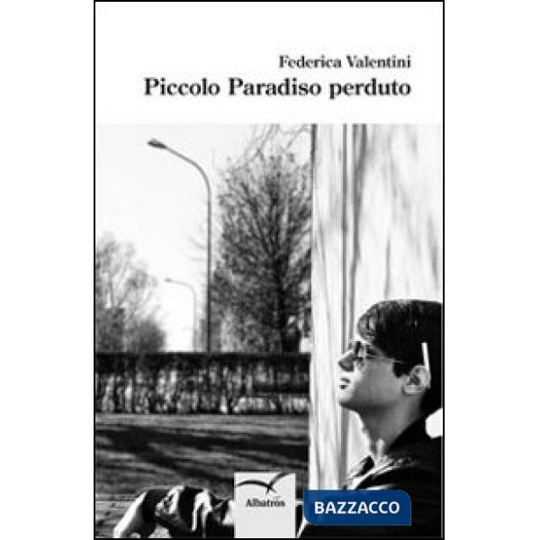 Piccolo paradiso perduto