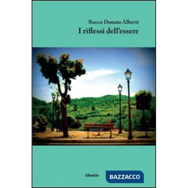 Riflessi dell'essere (I)